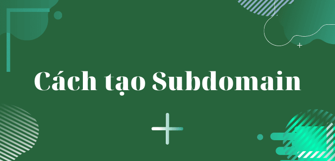 cach-tao-subdomain